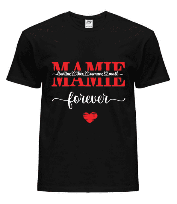 Tee-shirt Mamie forever